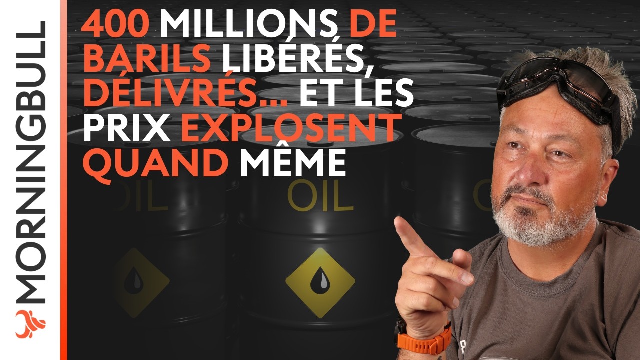 400 millions de barils libérés, délivrés… et les prix explosent quand même | Morningbull