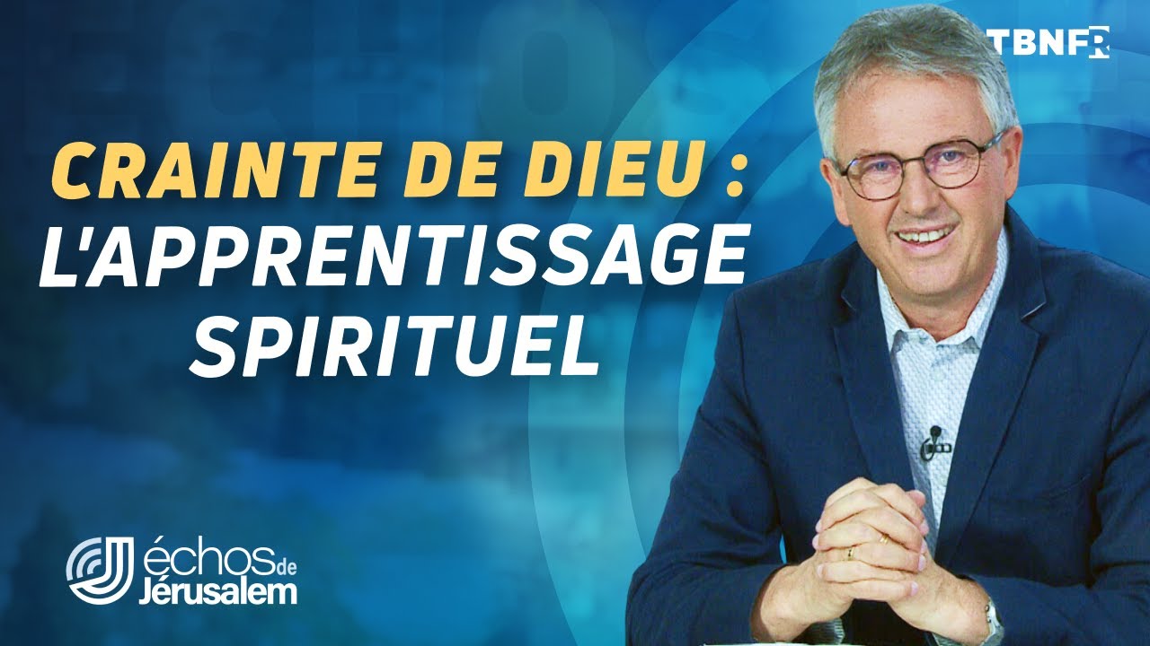 Samuel Peterschmitt : Apprendre la Crainte de Dieu, Un Voyage d'Apprentissage Spirituel | TBN FR