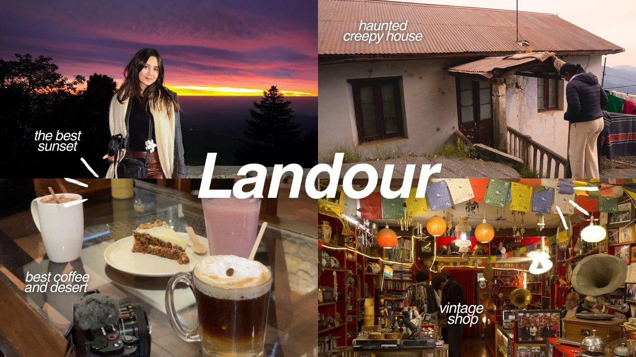 a day in landour (best sunset, creepiest house, yummiest food) | college trip pt. 2