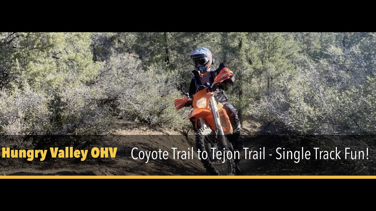 Gorman Hungry Valley OHV Tejon trail - Dirt Bike Singletrack - KTM 500 EXCF