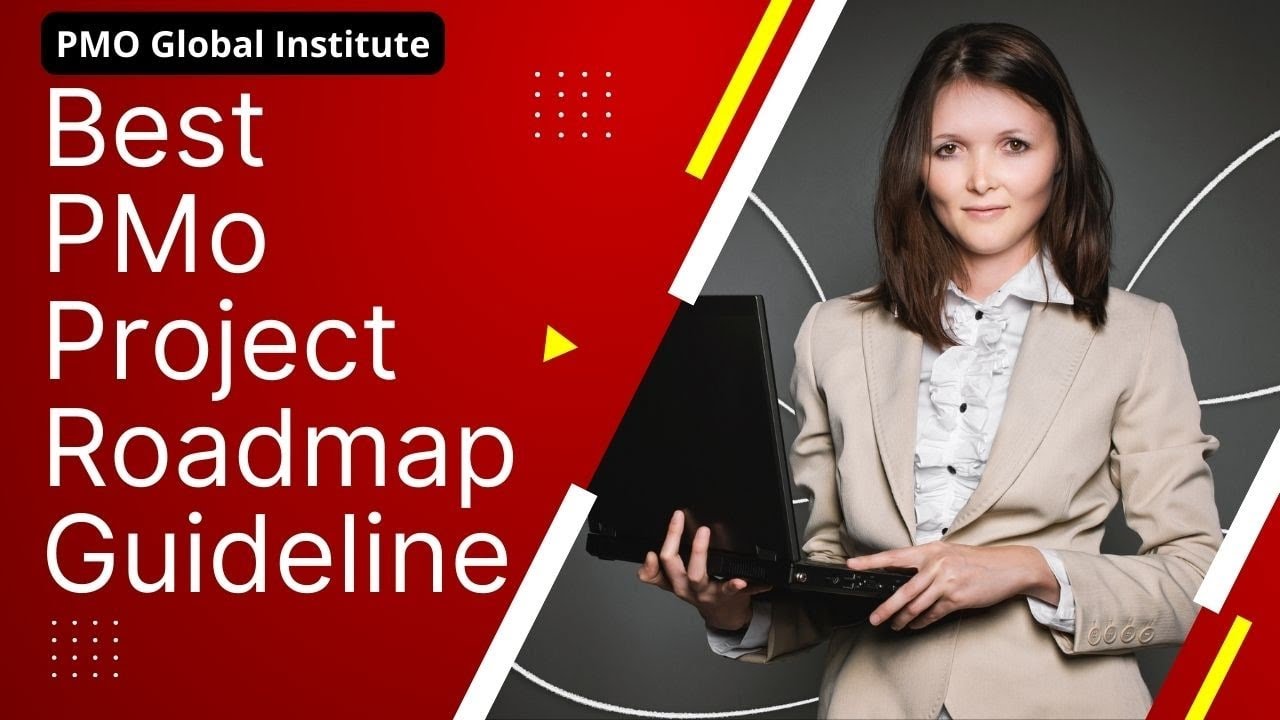pmo project roadmap | how to make the effective pmo project roadmap?