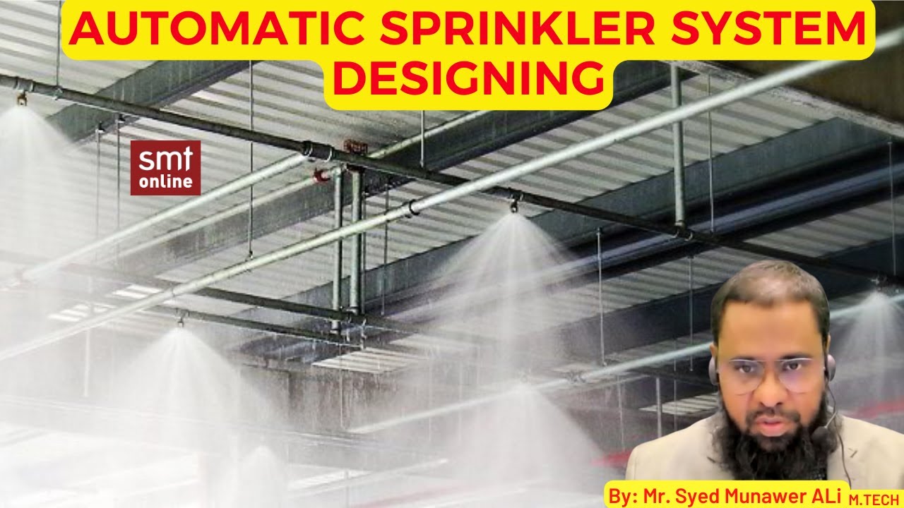 Automatic Sprinkler System Designing I fire sprinkler system design