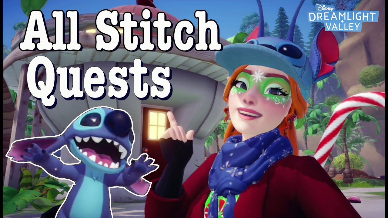 All Stitch Friendship Quests & Hidden Requirements- Full Walk through in Disney Dreamlight Valley