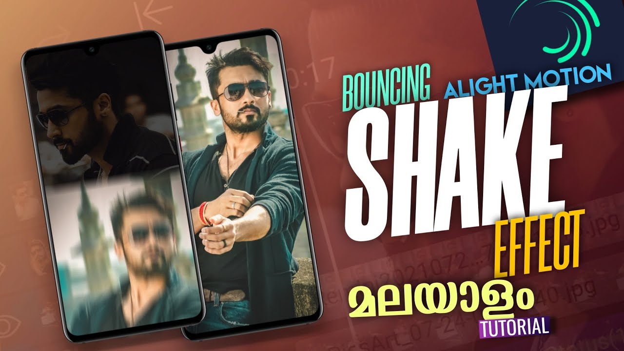 Bouncing SHAKE Effect Alight Motion Malayalam | Alight Motion Video Editing Malayalam