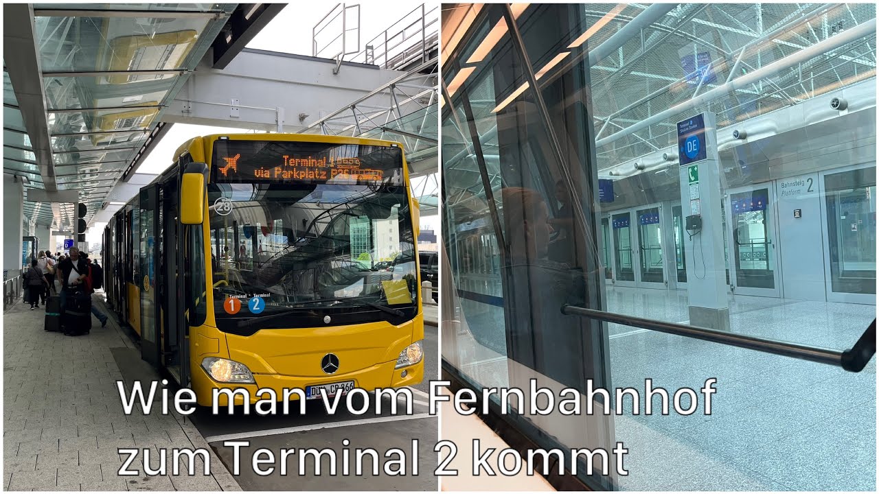 2 schnelle und einfache Möglichkeiten, wie man vom Fernbahnhof zum Terminal 2 gelangt