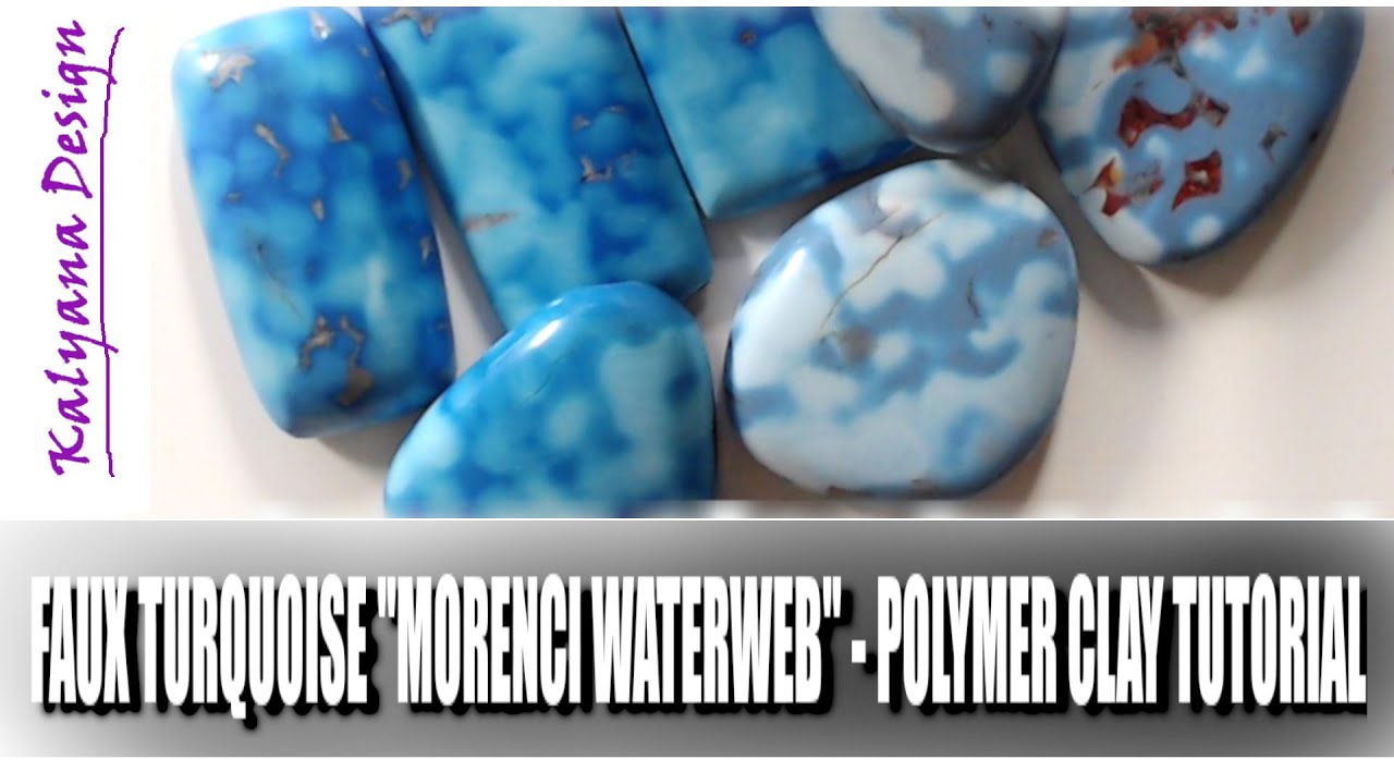 Faux Morenci waterweb бирюзовый - бесплатный учебник по полимерной глине