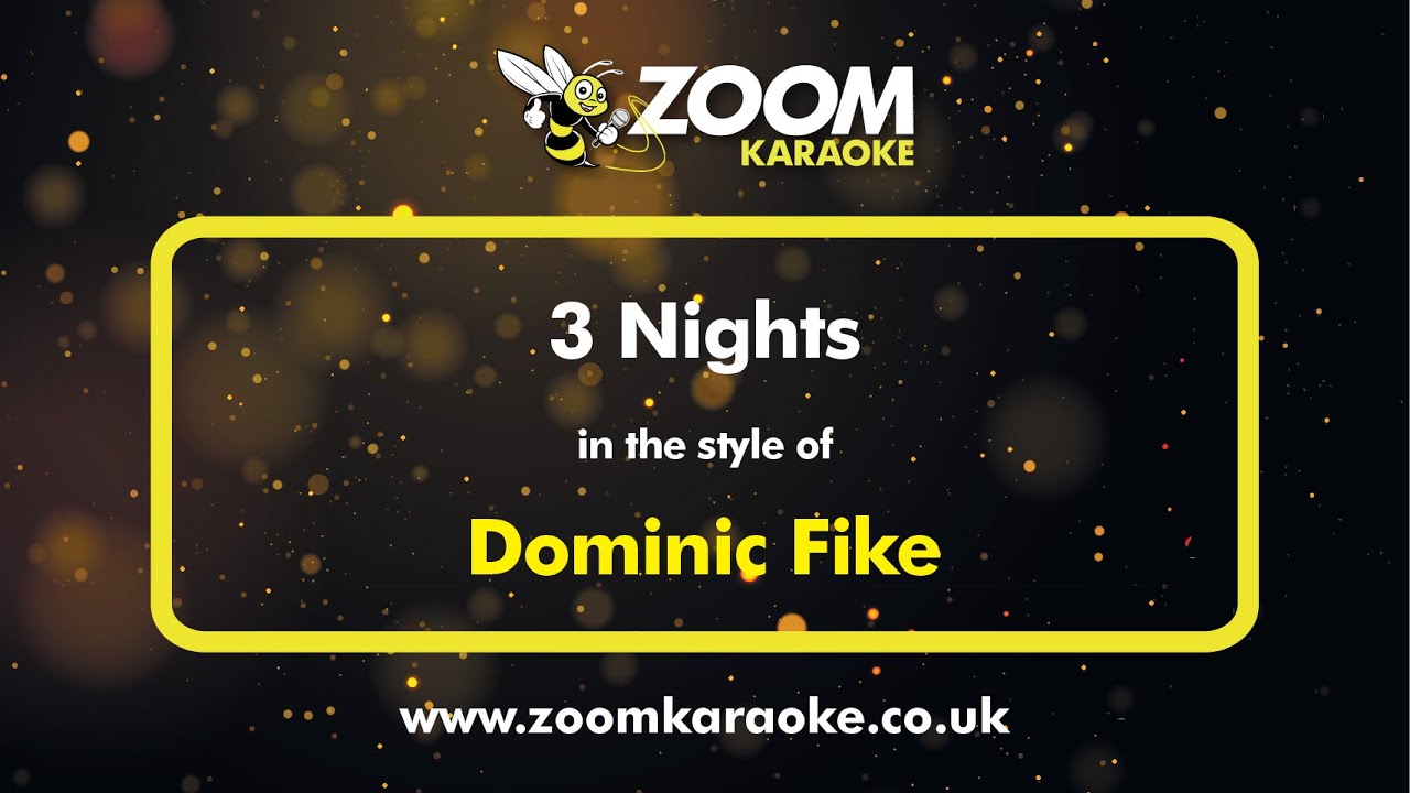 Dominic Fike - 3 Nights - Karaoke Version from Zoom Karaoke