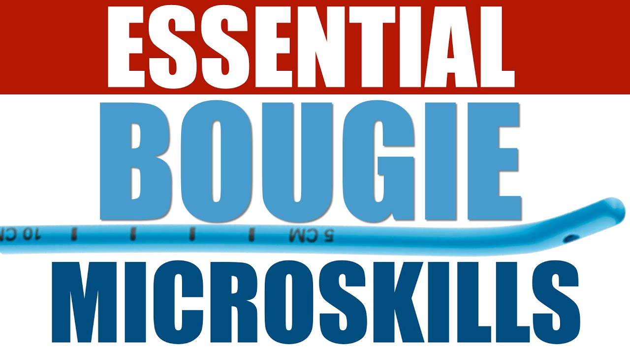 Essential Bougie Microskills You Need To Know