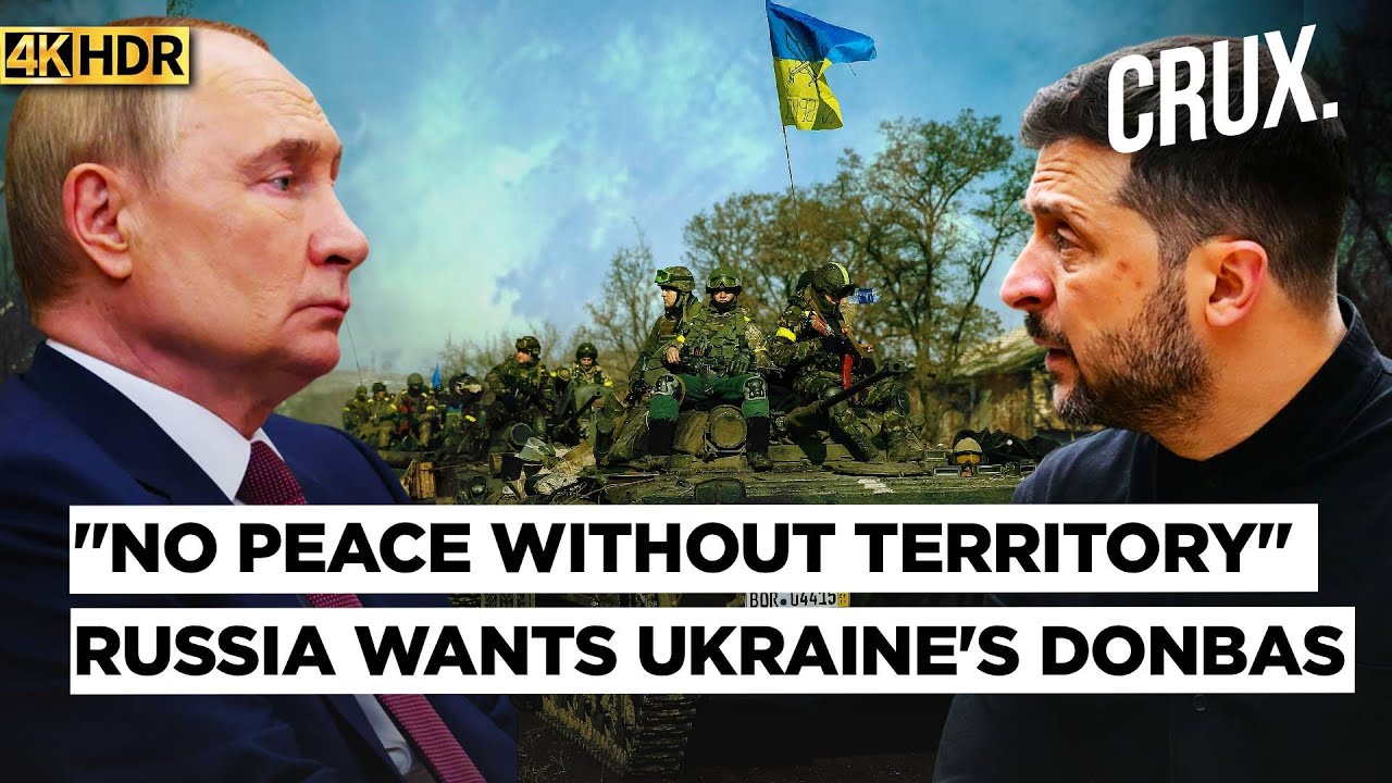'Ukraine Has to Leave Donbas' Russia's Big Condition To Sink US-Led Peace Talks in UAE? | 4K