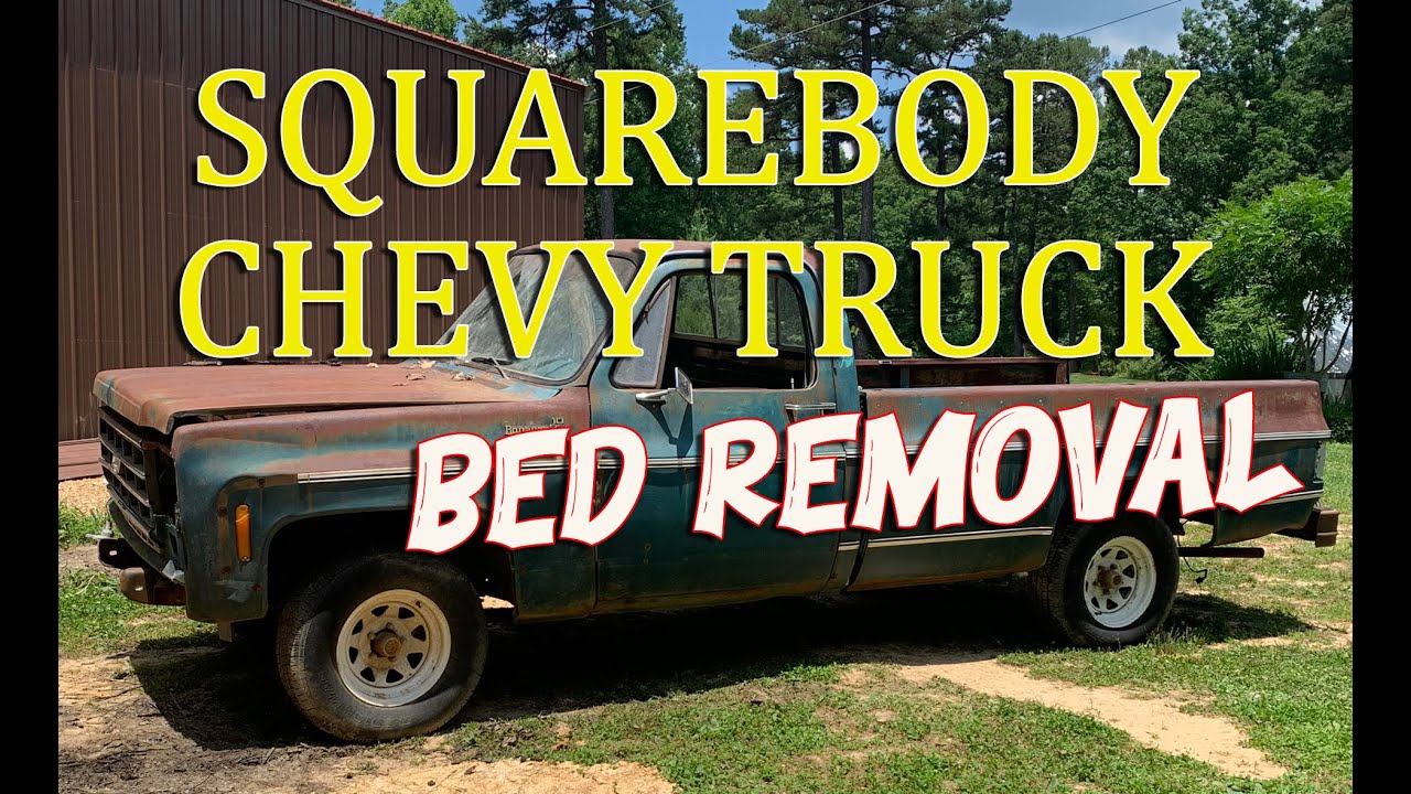 SQUAREBODY CHEVY TRUCK BED REMOVAL