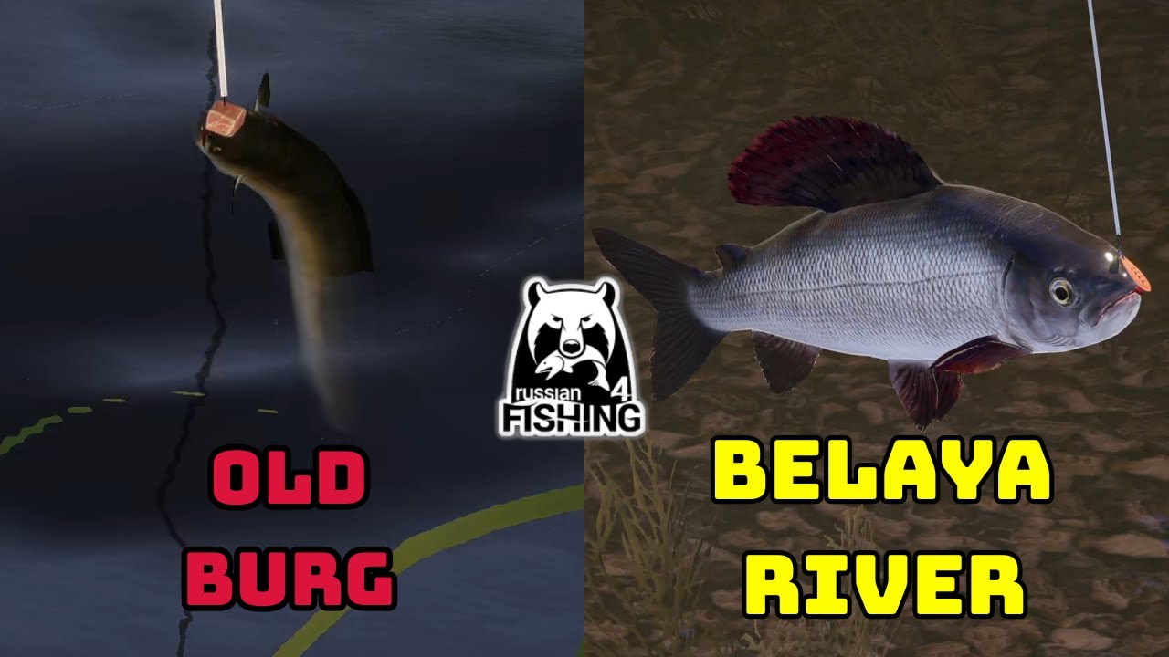 OLD BURG & BELAYA RIVER RF4 SPOT Russian Fishing 4