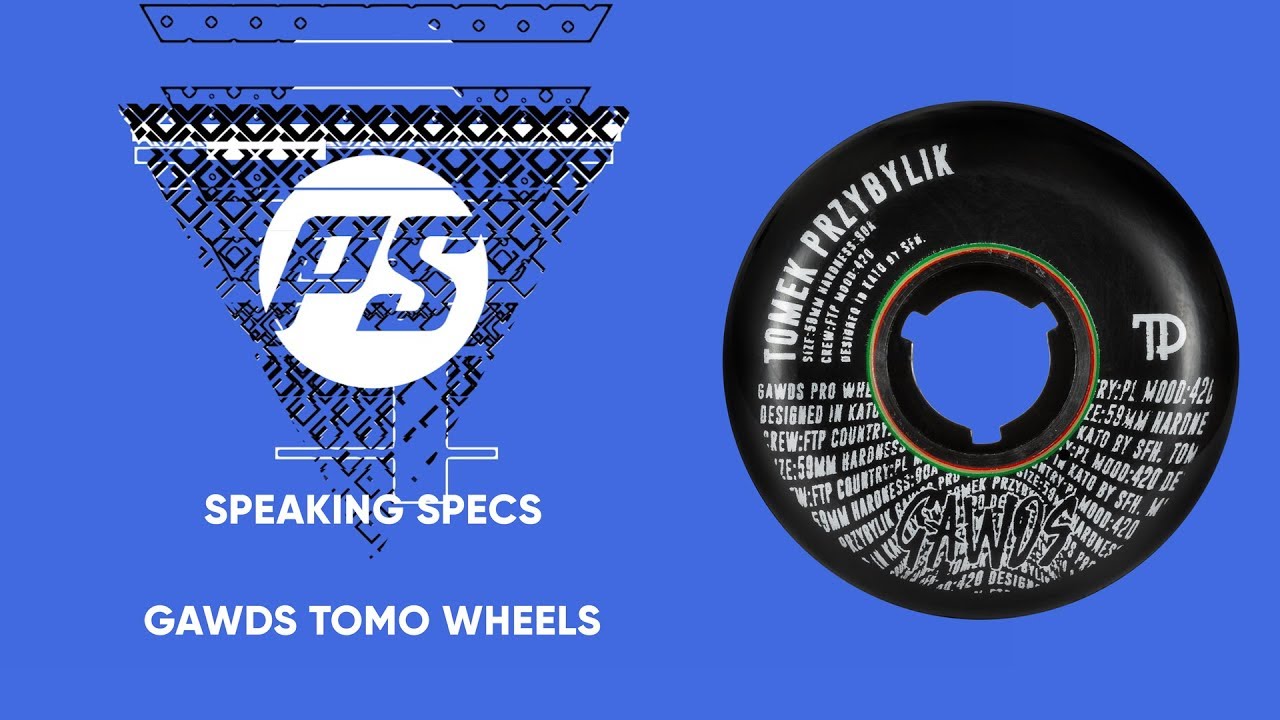 Gawds Tomo / Tomek Przybylik 59mm wheels