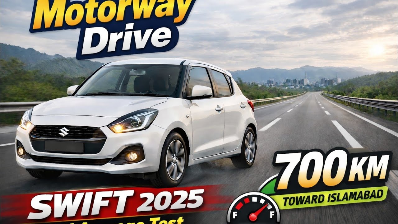 Motorway Drive 🚗 | Swift 2025 Fuel Average Test | 700 KM Toward Islamabad