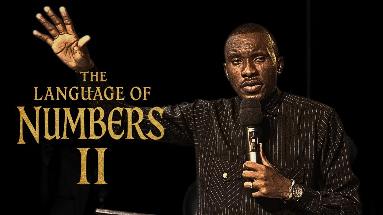THE LANGUAGE OF NUMBERS PT II - PROPHET FEMI ELTOYE
