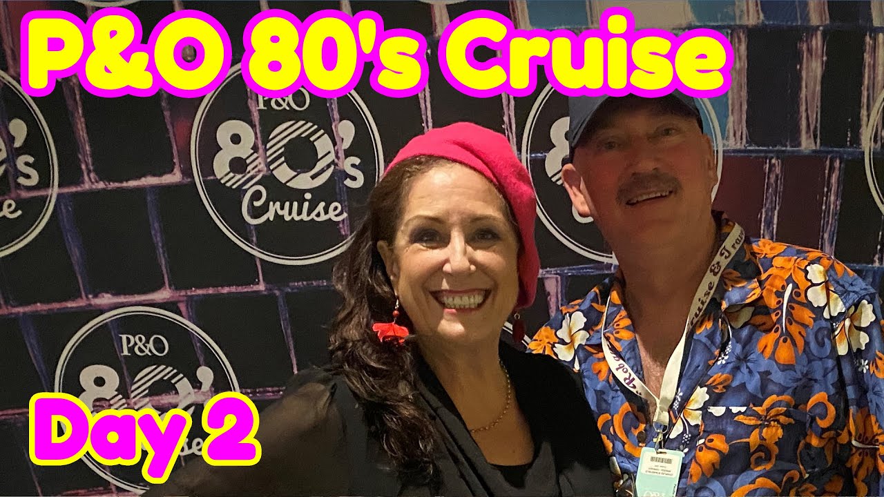 Тематический круиз 80-х P&O, день 2 - Наш круиз 80-х на лайнере P&O Pacific Encounter.