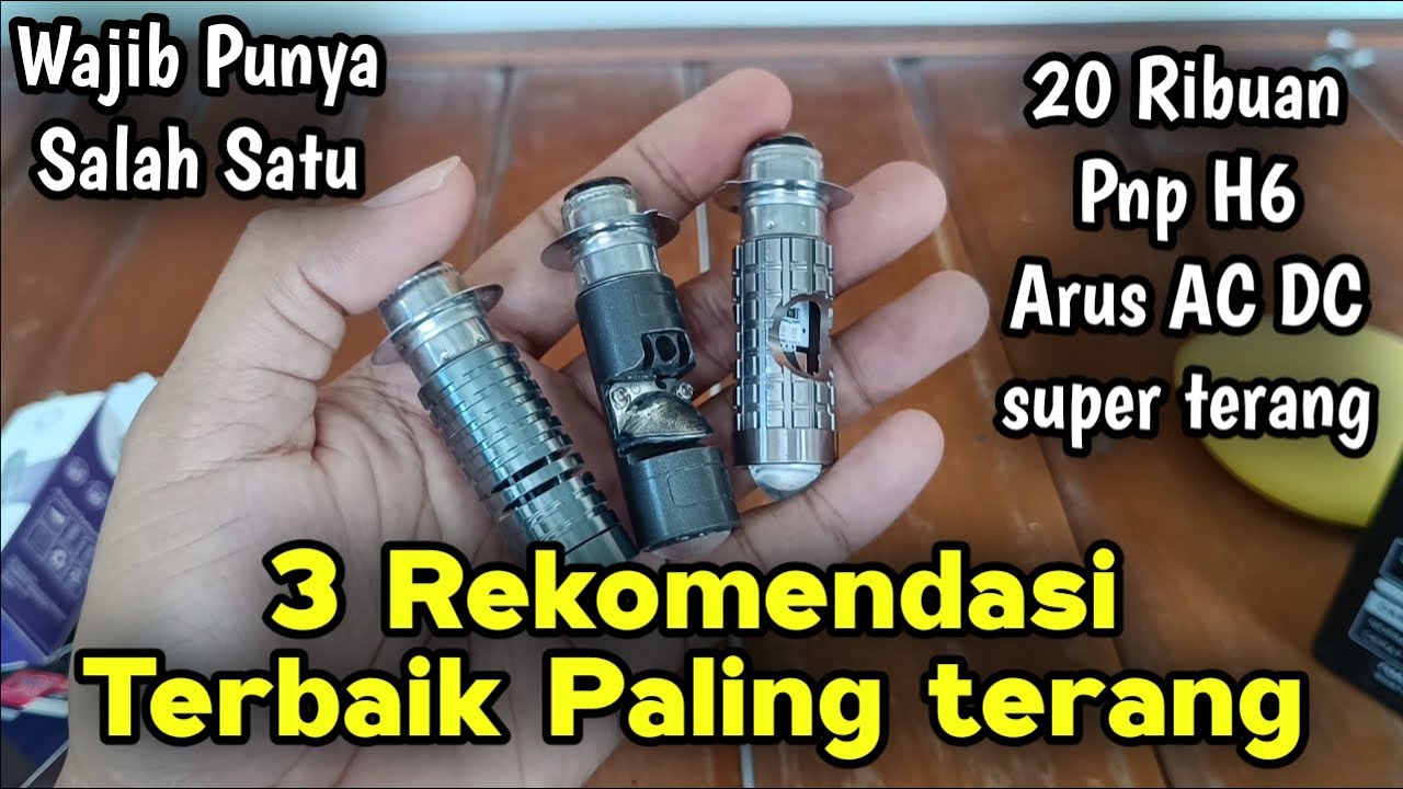 20 Ribuan 🔥 H6 Terbaik Paling Terang rekomendasi Beye Channel ! Cocok buat lampu yang redup