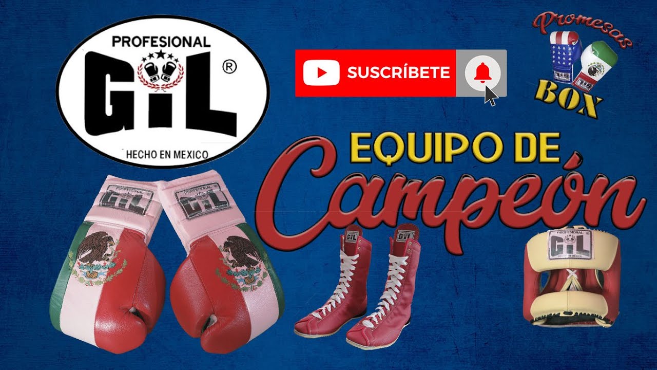 GIL Equipo de campeón 🇲🇽💪👊