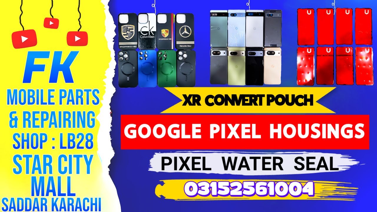 |IPHONE XR CONVERT POUCH| |GOOGLE PIXEL HOUSING| |GOOGLE PIXEL WATER SEAL| |QUANTITY|