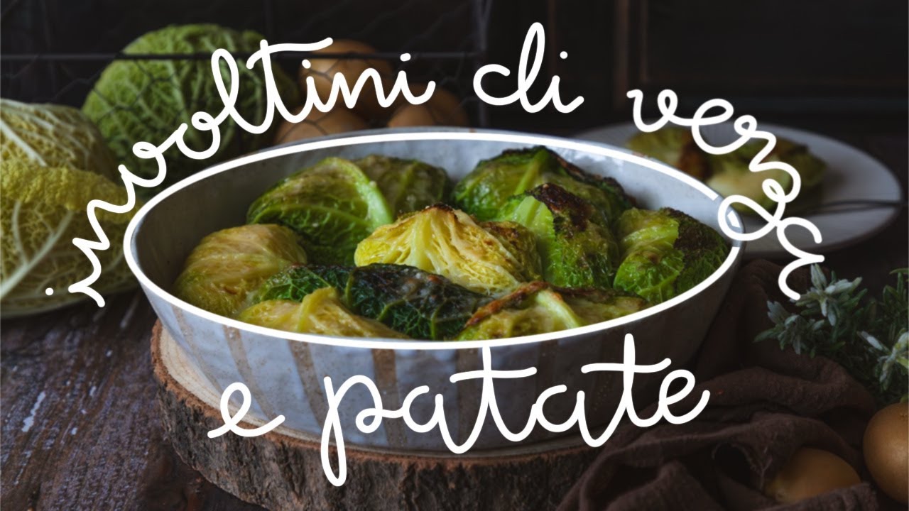 Involtini di verza e patate (con ripieno filante) - Brodo di Coccole