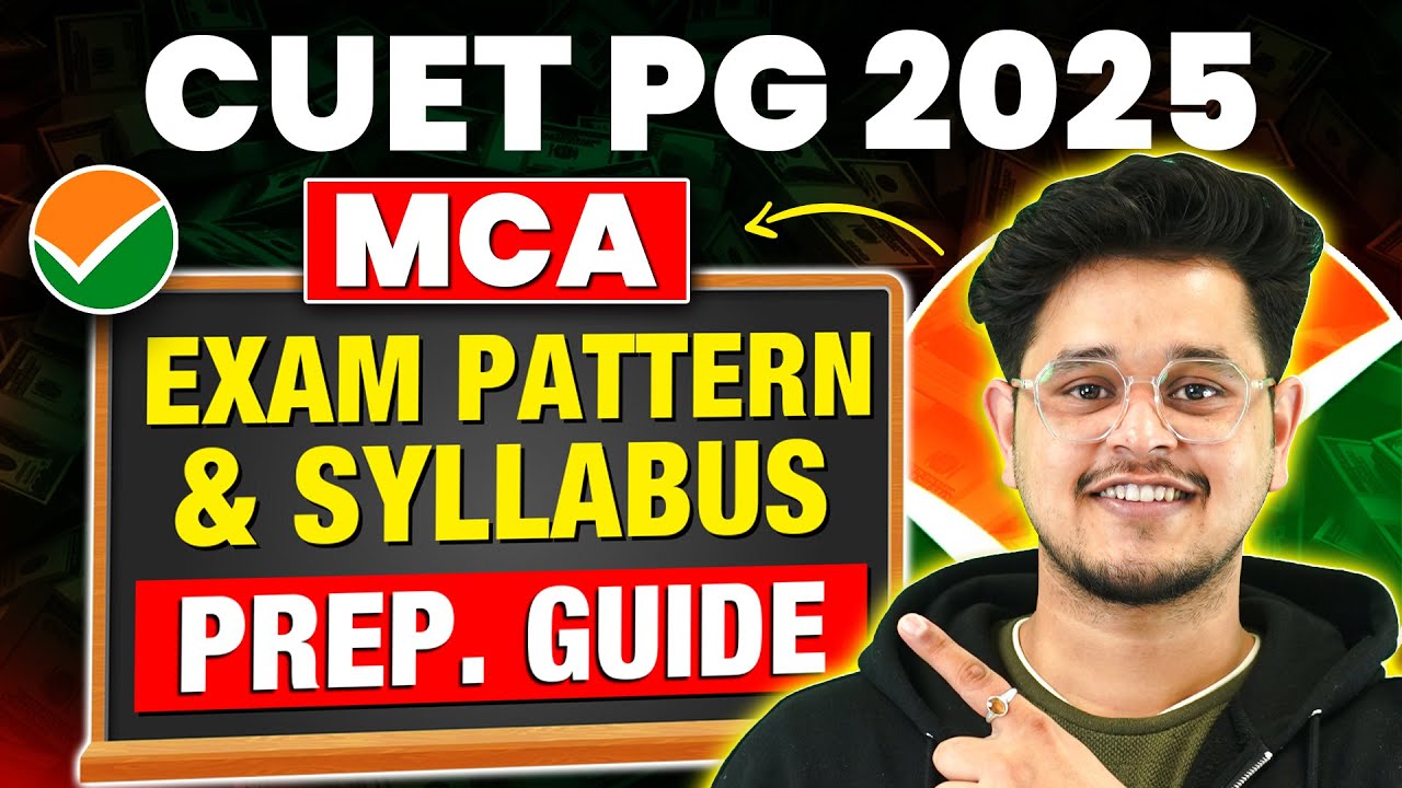 💥CUET PG 2025: MCA Exam Pattern & Syllabus? CUET MCA Exam Prep Strategy🤩#mca #cuet2025 #cuetmca