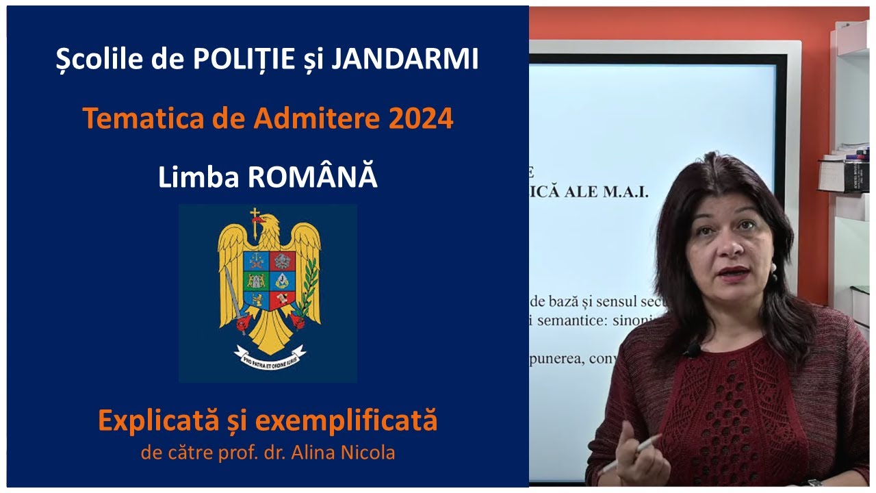 Tematica pentru Admiterea la Școala de Politie / Jandarmi - Limba Română (explicată cu exemple)