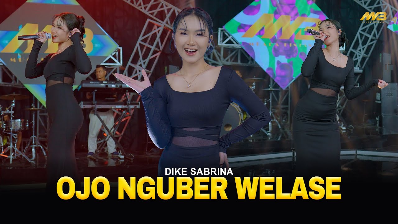DIKE SABRINA - OJO NGUBER WELASE | Feat. BINTANG FORTUNA (Official Music Video)