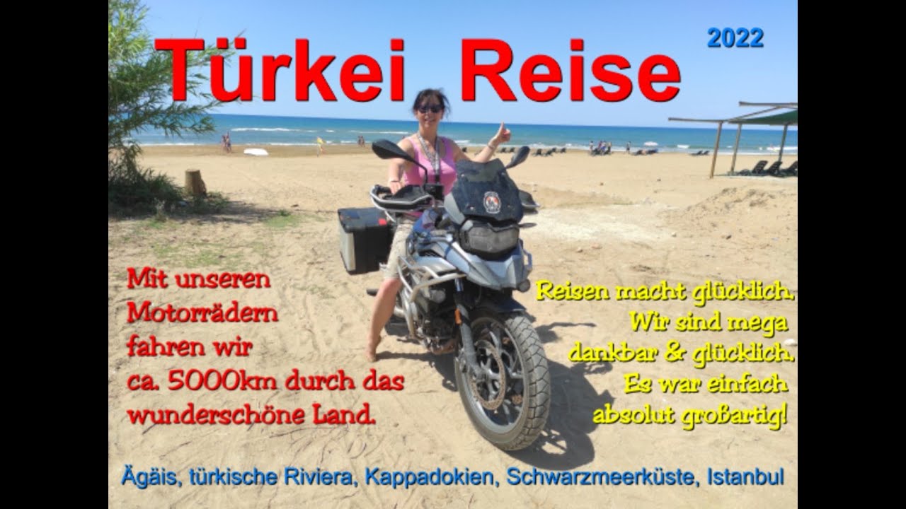 Motorradreise durch die T&uuml;rkei 2022