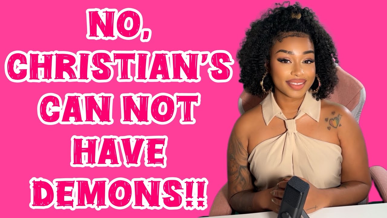 Stop Letting Fear Theology Play You | Receipts Proving Christians Can’t Have Demons