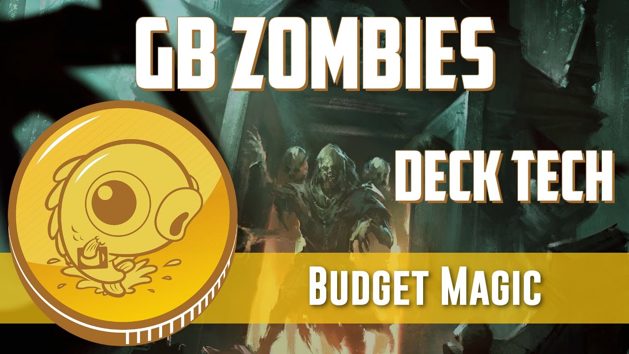 Budget Magic: $98 (30 tix) Modern GB Zombies (Deck Tech)