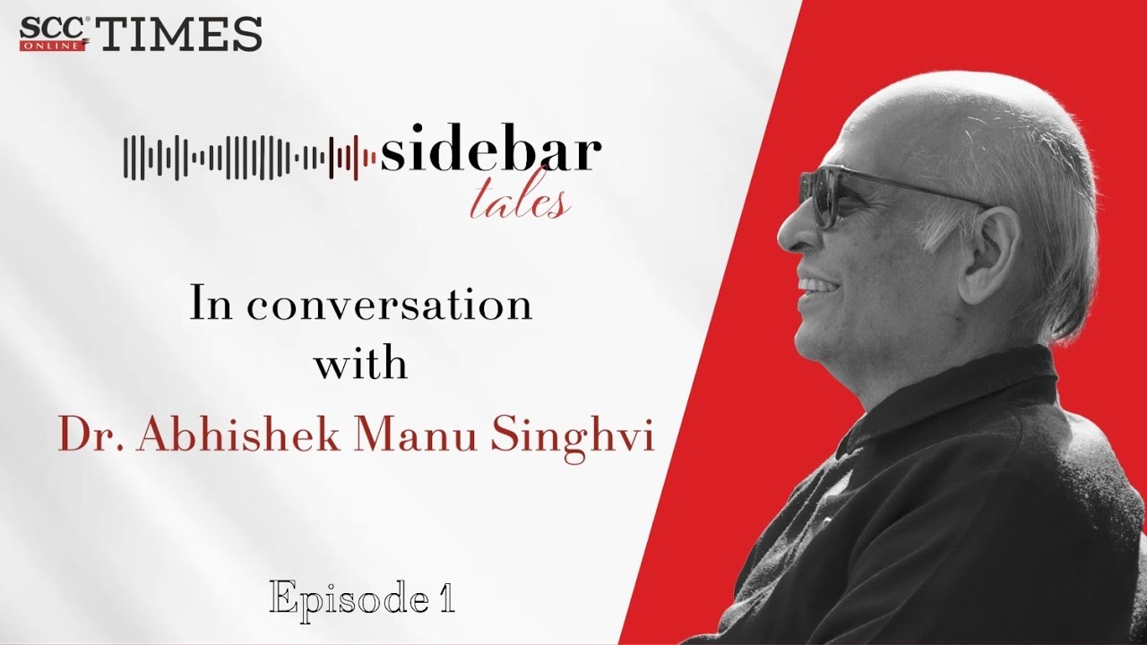 SideBar Tales Ep. 1 | Dr. Abhishek Manu Singhvi| Law, Politics & Beyond