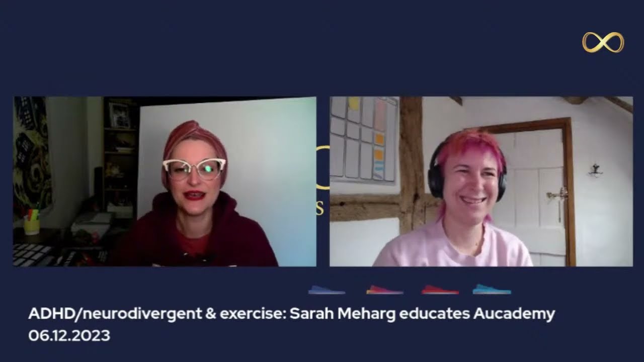ADHD/neurodivergent & exercise: Sarah Meharg educates Aucademy