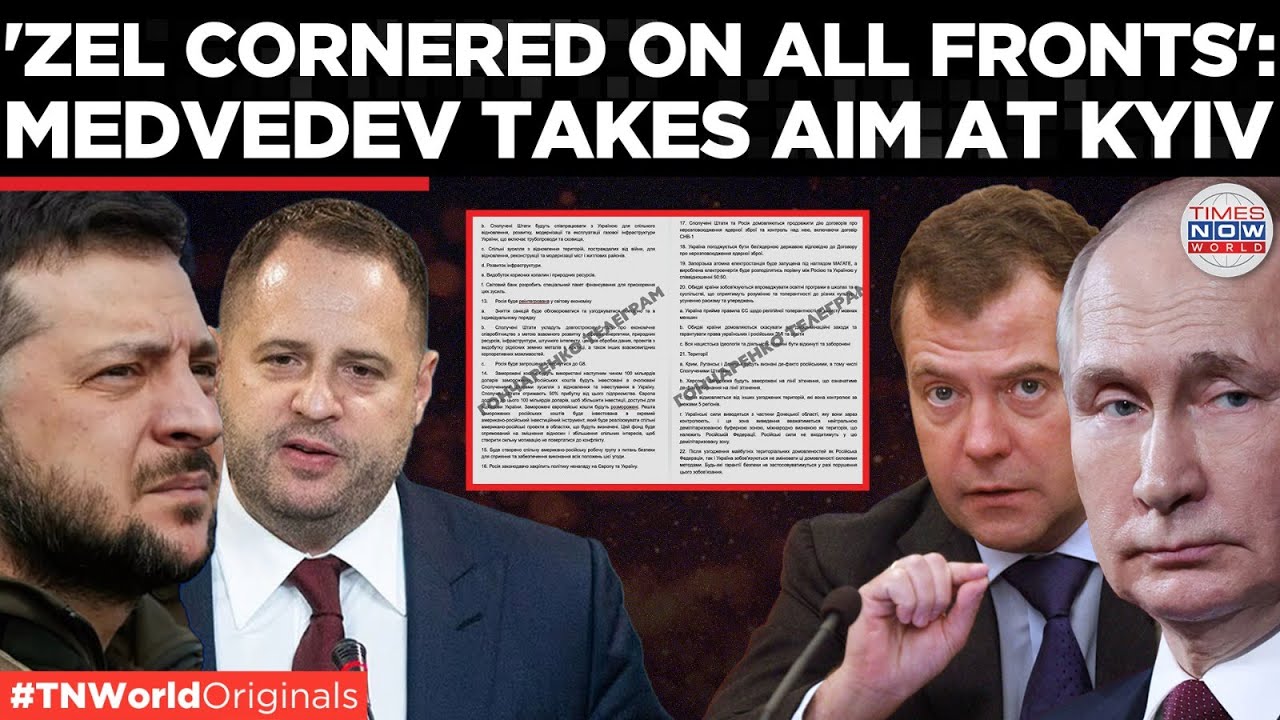 KYIV IN TURMOIL: Medvedev Mocks Zel Amid US, Russia Peace Plan & Corruption Crisis| Times Now World