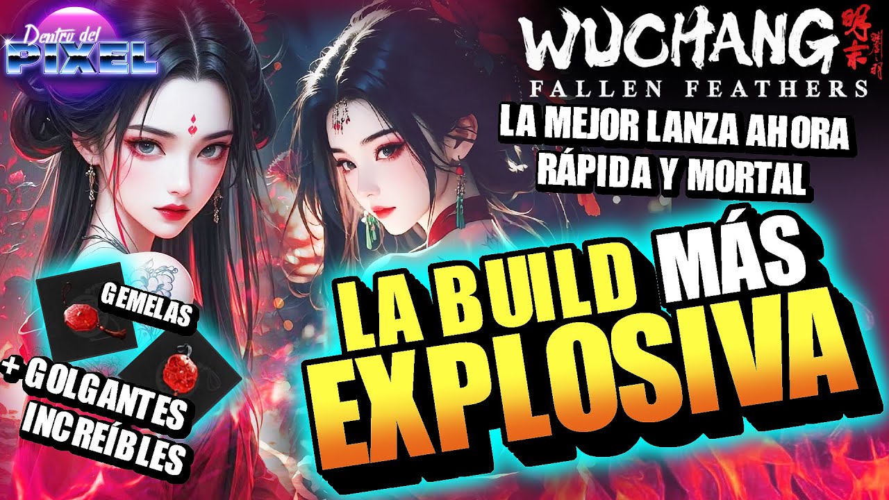 WUCHANG: Fallen Feathers LA BUILD MÁS EXPLOSIVA Lanza PERFORANUBES es MORTAL y RÁPIDA en SALTO SOLAR