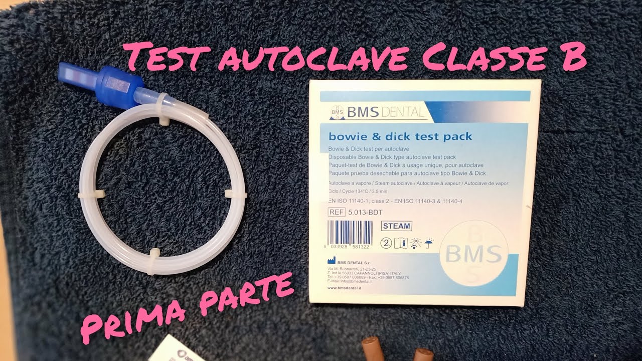 Test del vuoto,Helix, Bowie &Dick  TEST AUTOCLAVE: PRIMA PARTE