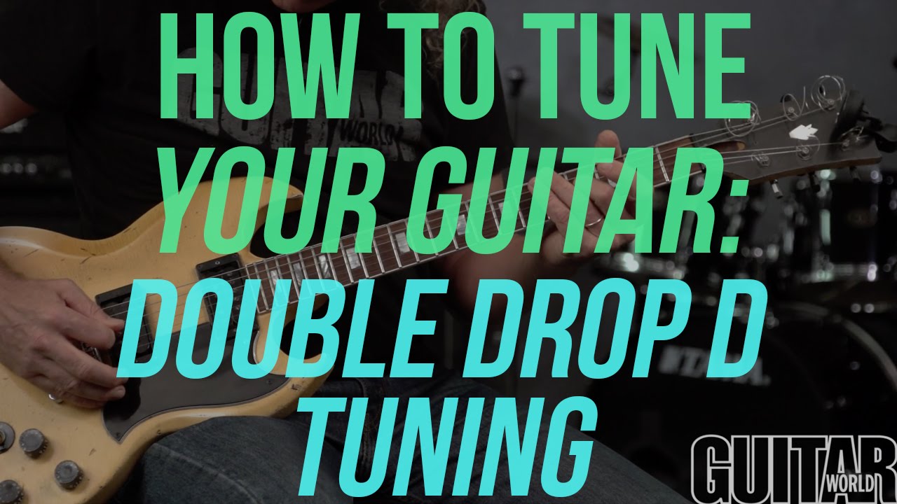 How to Tune Your Guitar to Double Drop D Tuning - Guitar Basics