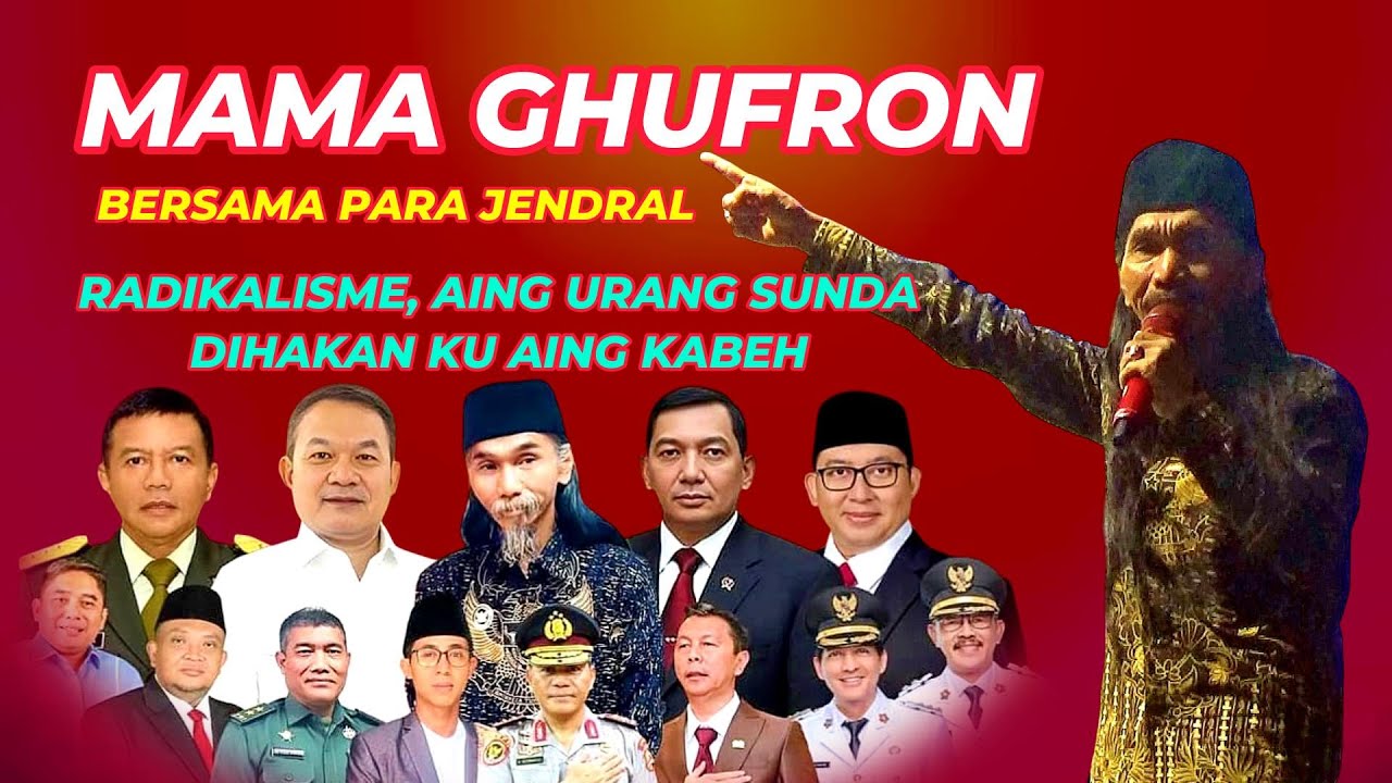 MAMA GHUFRON CERAMAH KERAS DI DEPAN PARA JENDRAL