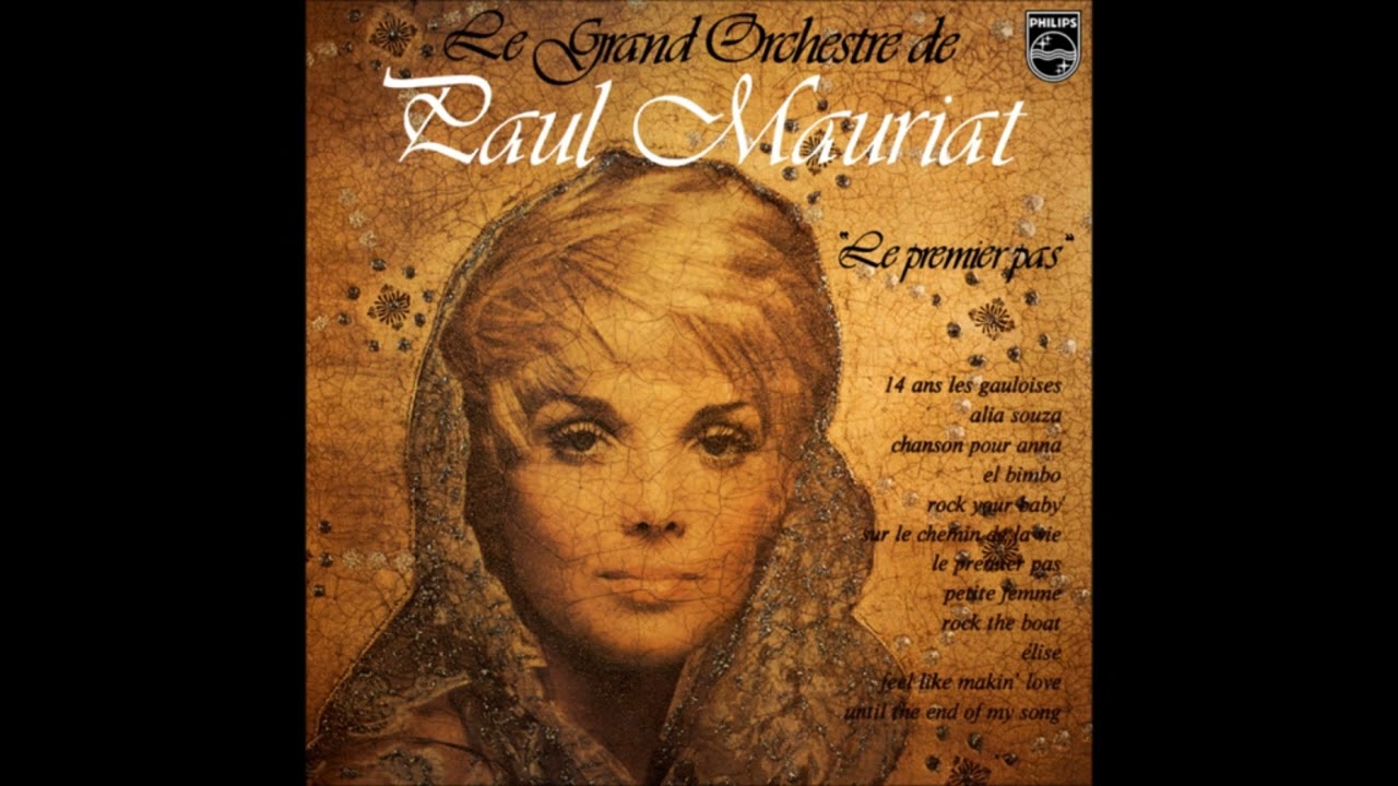 Le Premier Pas - Paul Mauriat (1974) [FLAC HQ]