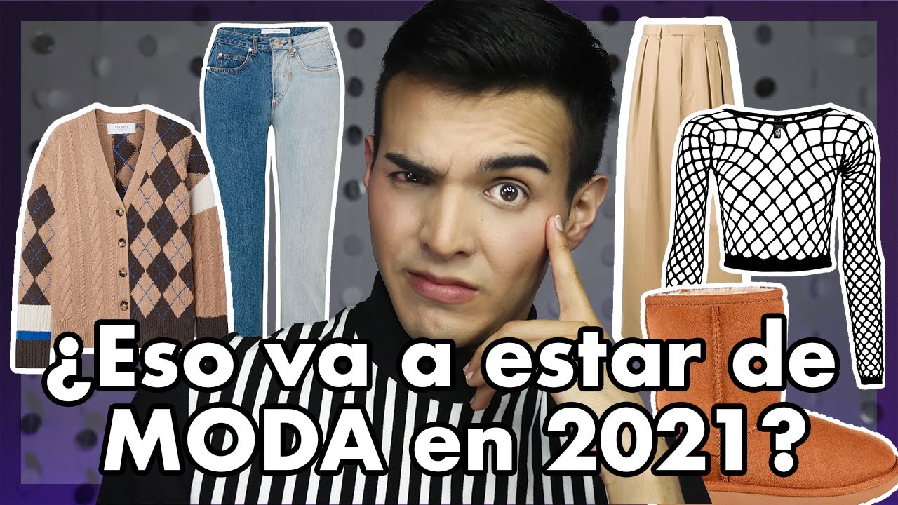 REACCIONANDO A LAS TENDENCIAS DE MODA 2021: pronósticos de moda primavera verano