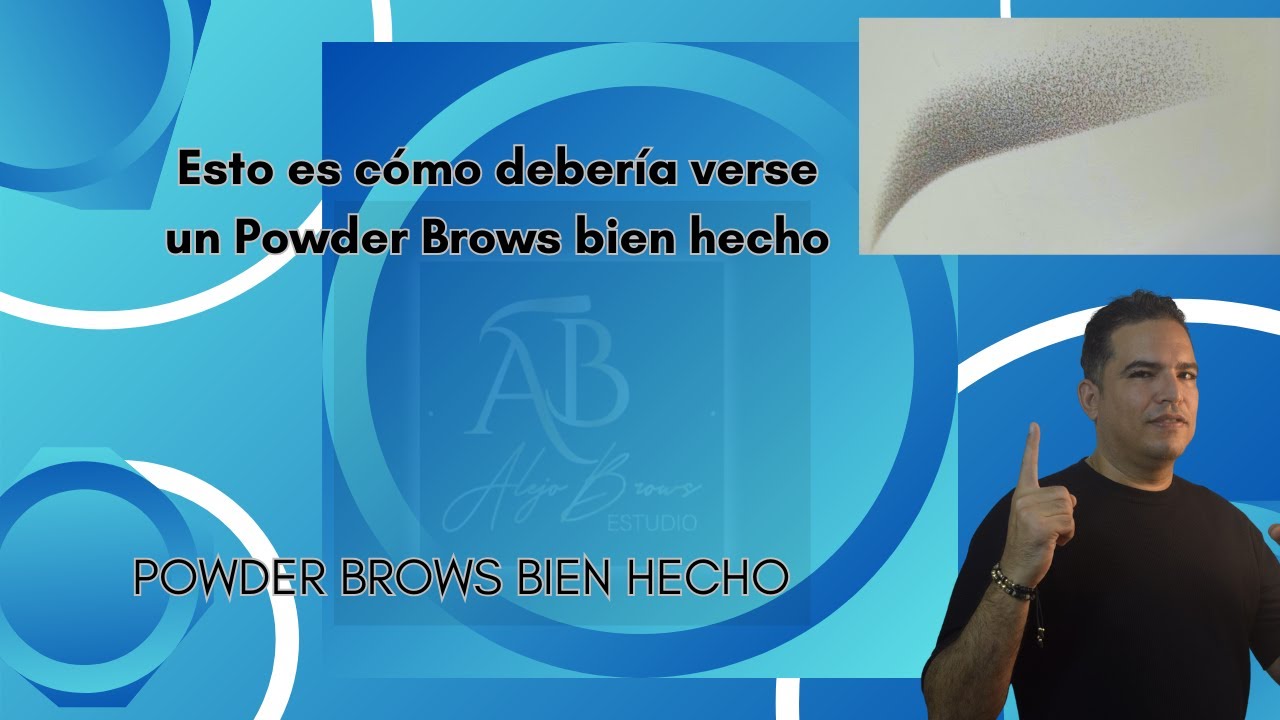 Powder Brows paso a paso | Procedimiento completo, diseño y corrección de errores