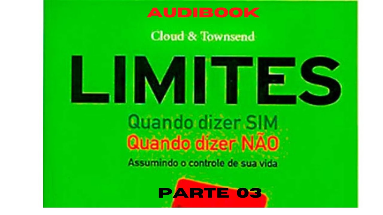 LIMITES QUANDO DIZER SIM QUANDO DIZER NÃO