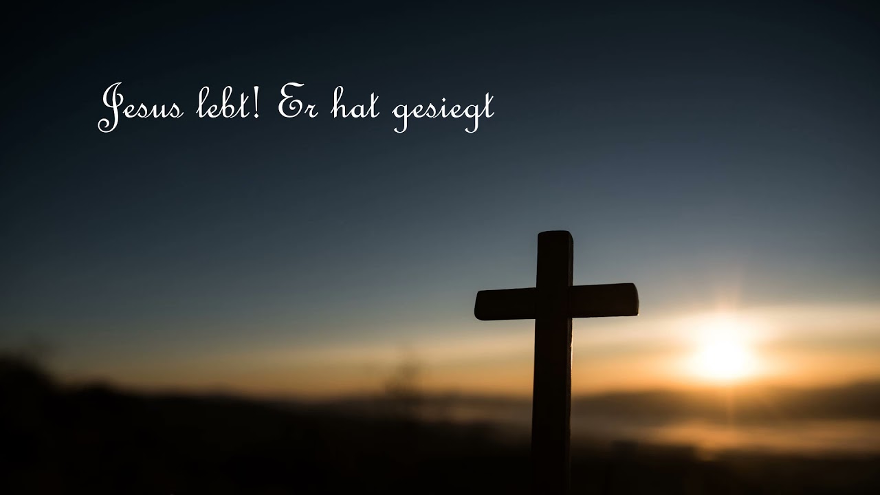 222 - Jesus lebt! Er hat gesiegt