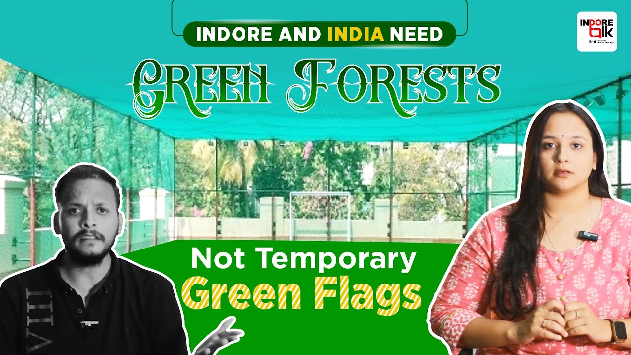 Indore is not Green Anymore?