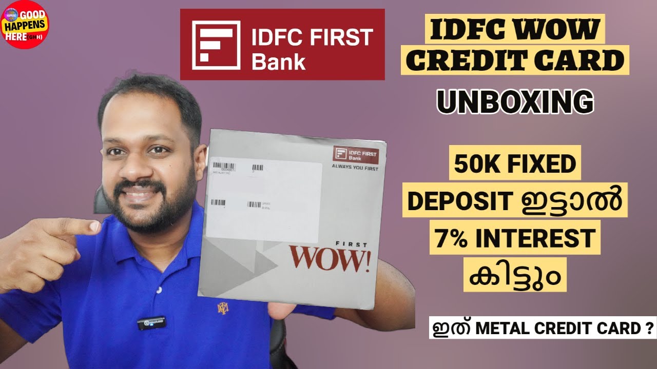IDFC WOW CREDIT CARD UNBOXING - HOW TO APPLY ? SECURED CREDIT CARD ? FIXED DEPOSIT ഇട്ടാൽ 100% LIMIT