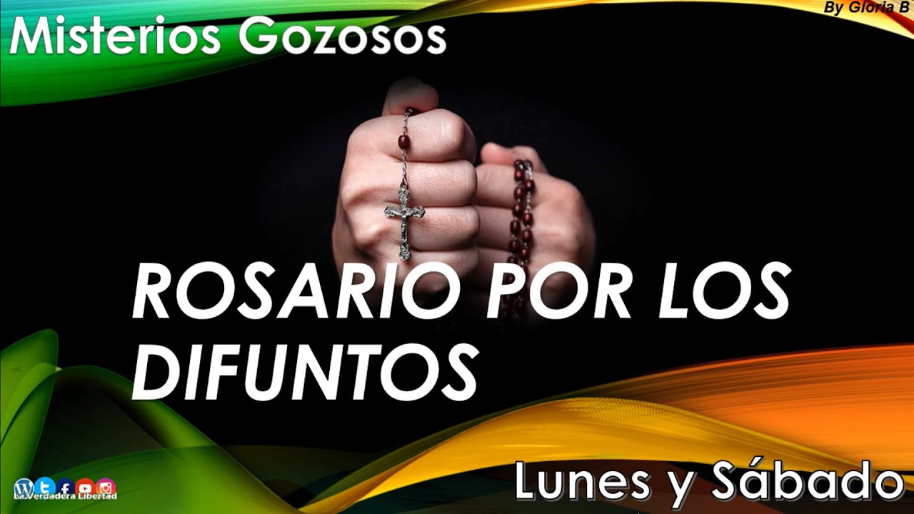 📿Rosario por los Difuntos✝️ (MISTERIOS GOZOSOS) SÁBADO 12 de agosto