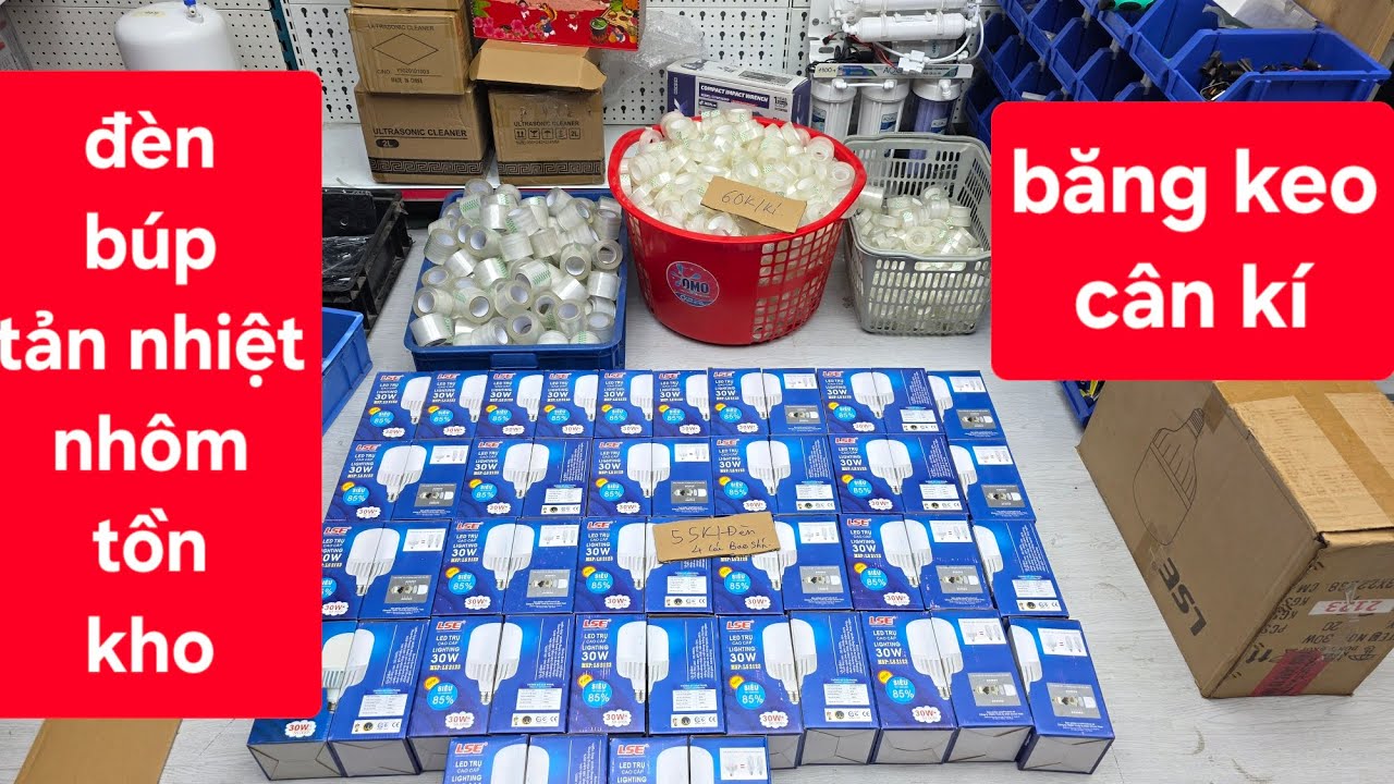 CÒN SÓT 10 THÙNG ĐÈN BÚP TẢN NHIỆT NHÔM.BĂNG KEO CÂN KÍ SIÊU RẺ.0378539922 