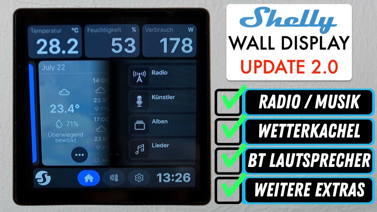 Shelly Wall Display 2.0 - Thermostat, Musik/Radio Player, BT Lautsprecher, Wetter, Gesten und mehr