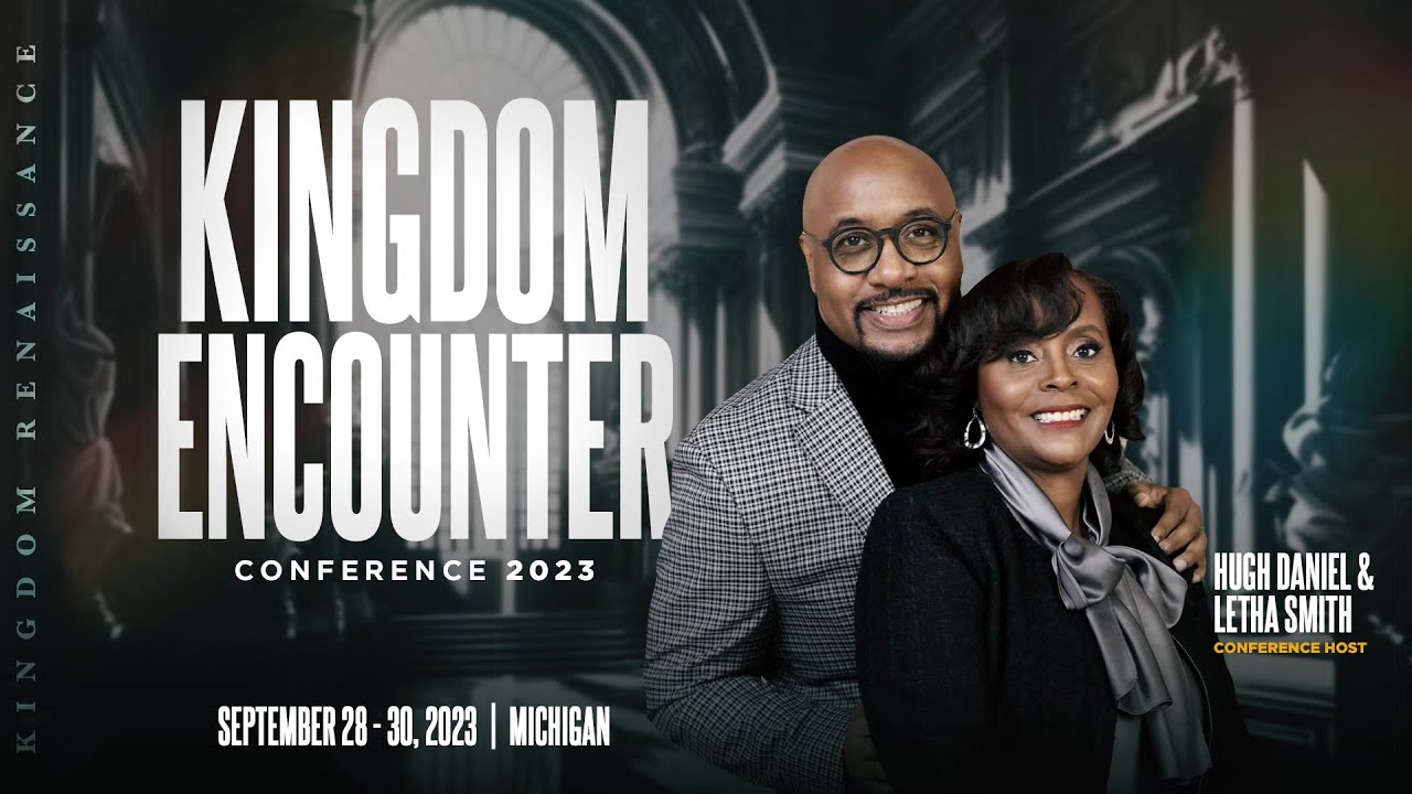 Kingdom Encounter Conference 2023 | Day 2 Night Session