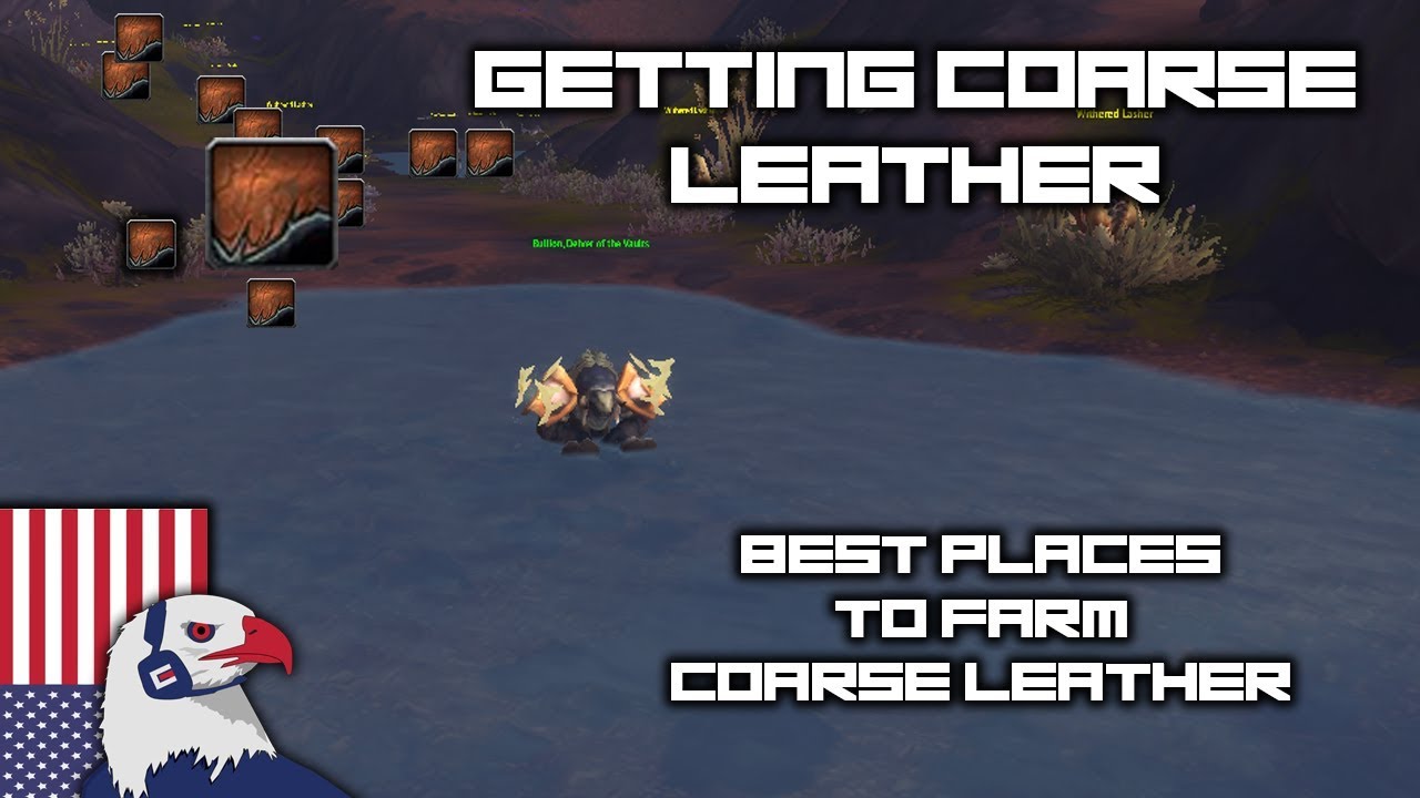 Best Places to Farm Coarse Leather - BFA Skinning 8.0