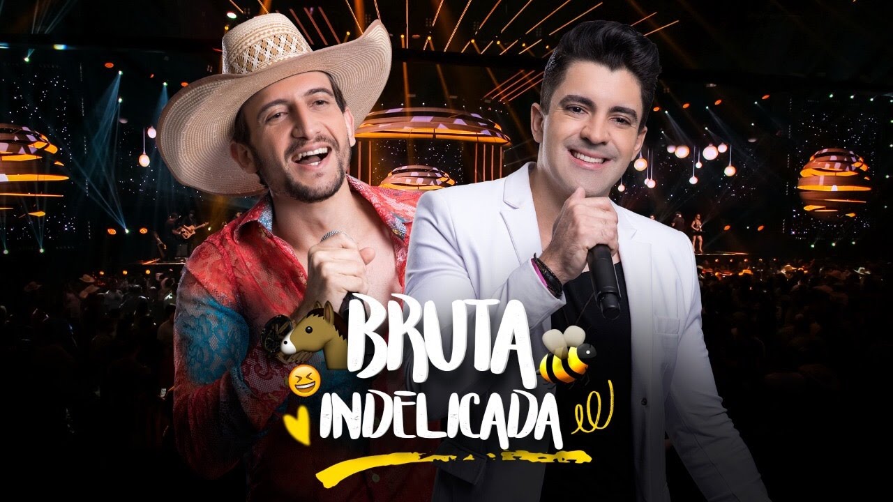 Antony e Gabriel - Bruta e Indelicada (DVD OFICIAL)