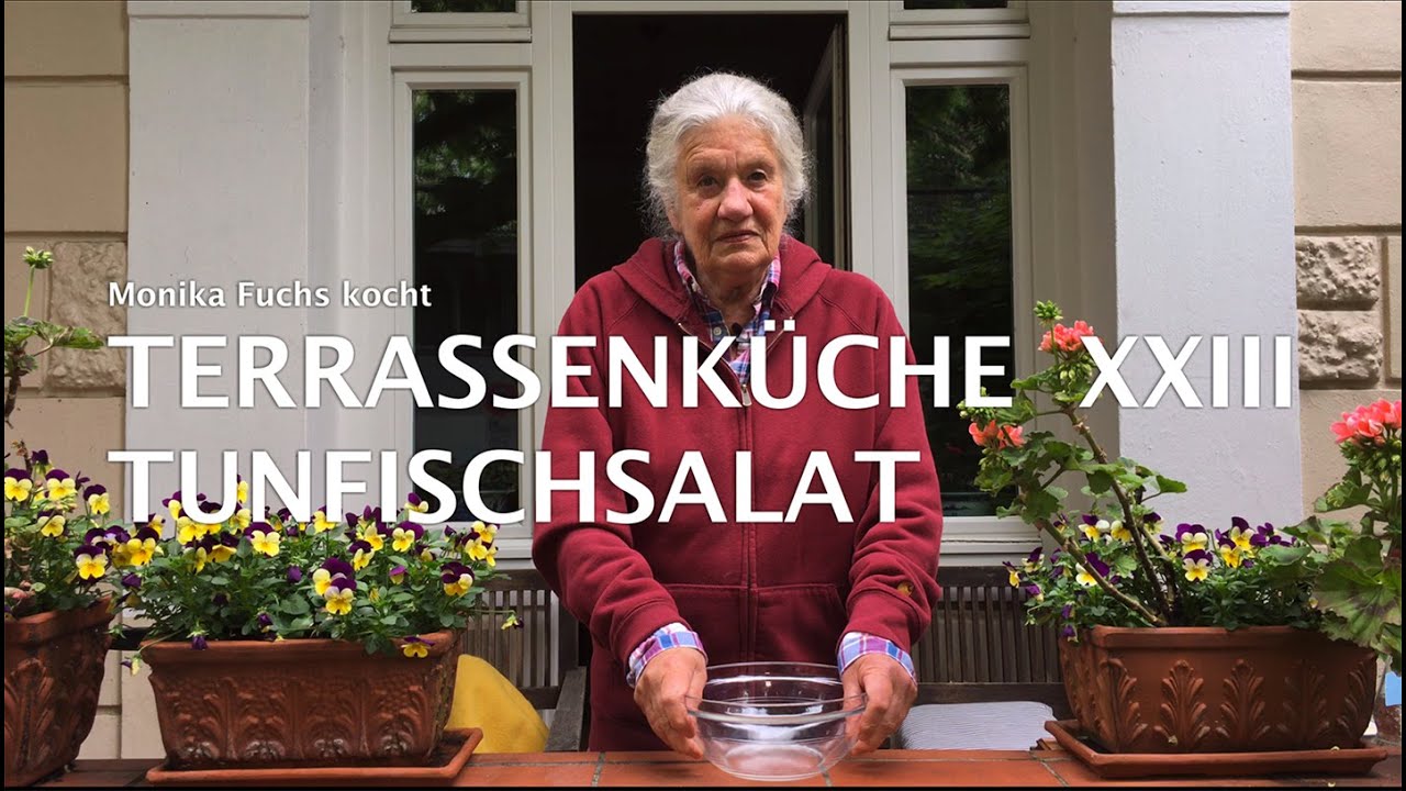 Terrassenküche XXIII - Tunfischsalat